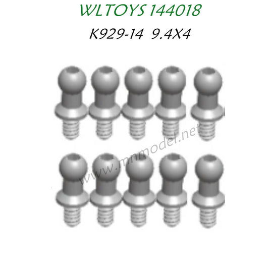 Wltoys 144018 Parts K929-14 Ball Head 9.4x4